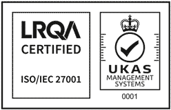 LRQA Certified ISO/IEC 27001, UKAS Management Systems 0001